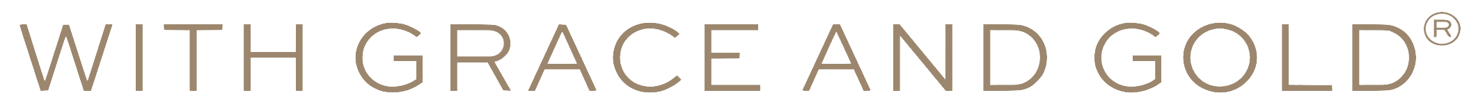 With Grace and Gold®
